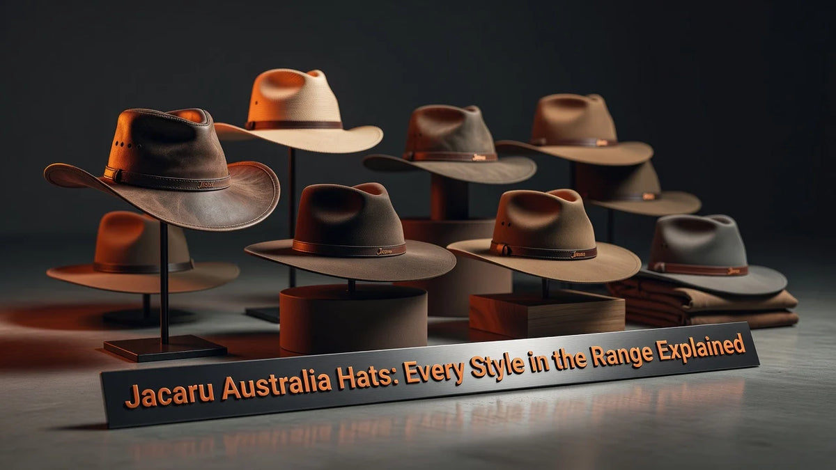 Professional header image for list-based article: Jacaru Australia Hats: Every Style in the Range Explained
